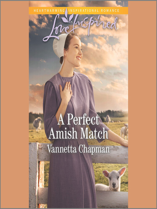 Title details for A Perfect Amish Match by Vannetta Chapman - Wait list